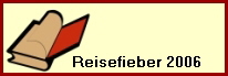 Reisefieber 2006